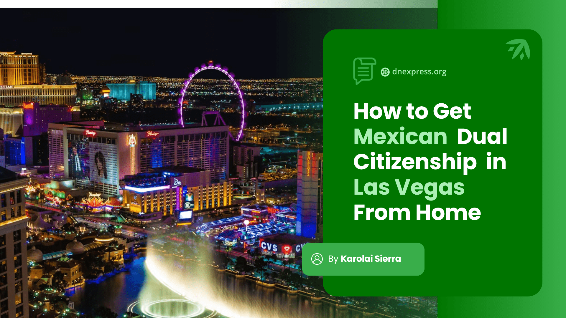 Get Mexican Dual Citizenship From Home in Las Vegas